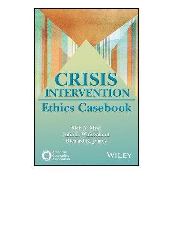 Crisis intervention ethics casebook /