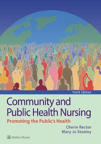 Community and Public Health Nursing: Promoting the Public’s Health