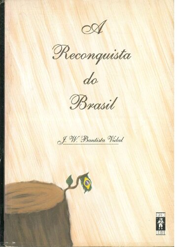A Reconquista do Brasil