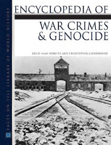 Encyclopedia of War Crimes And Genocide ()