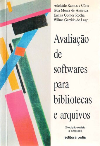 Avaliaçao De Softwares Para Bibliotecas E Arquivos