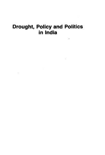 Drought, policy, and politics in India : the need for a long-term perspective