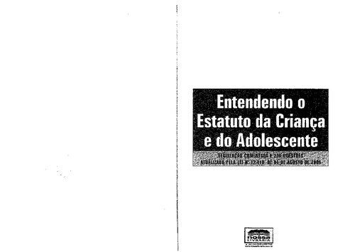 Entendendo o Estatuto da Criança e do Adolescente