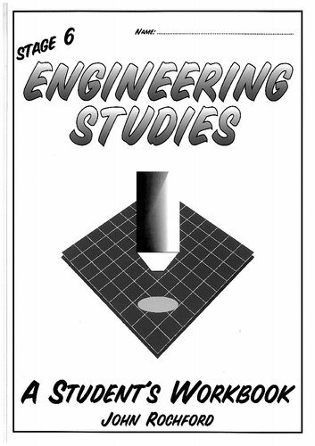 Stage 6 Engineering Studies: A Student's Workbook