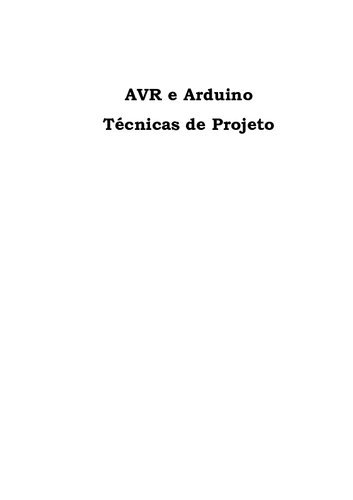 AVR e Arduino. Técnicas de Projeto