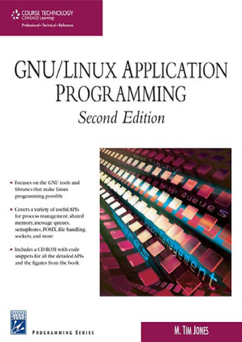 GNU/Linux Application Programming (Programming Series)