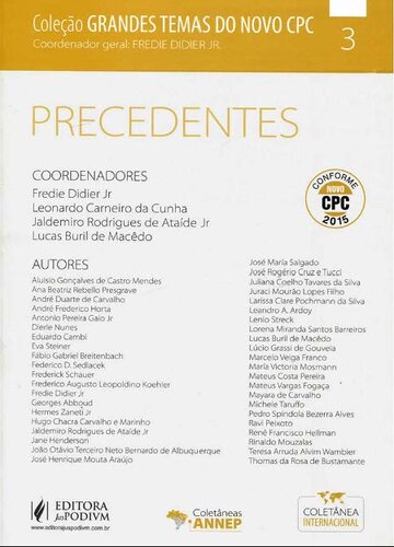 Precedentes - Col. Grandes Temas do Novo CPC - Vol. 3