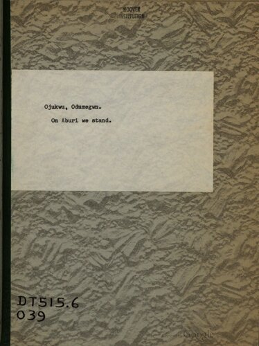 On Aburi We Stand. A Broadcast by His Excellency Lt.-Col. C. Odumegwu Ojukwu