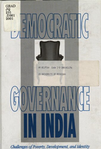 Democratic governance in India : challenges of poverty, development, and identity