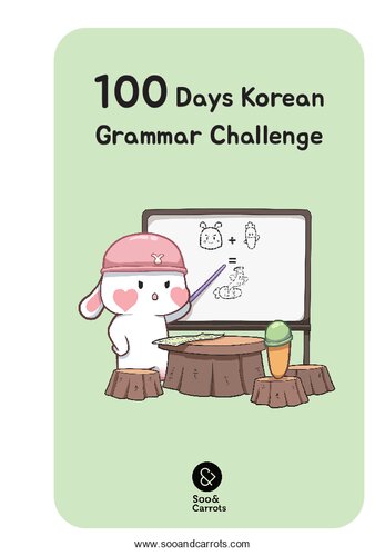 100 Days Korean Grammar Challenge (Soo and Carrots)