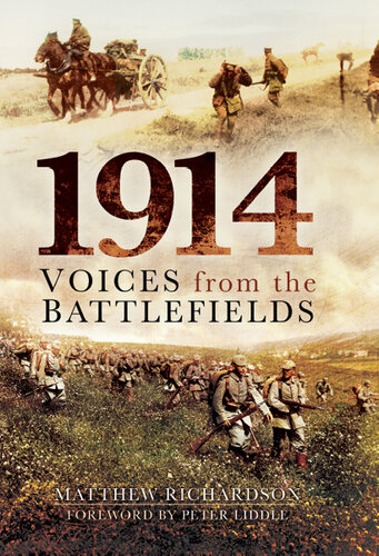 1914: Voices from the Battlefields