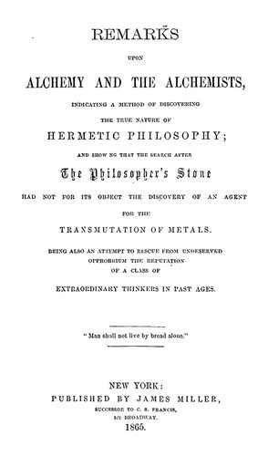 Remarks Upon Alchemy and the Alchemists
