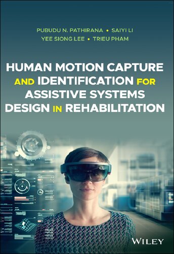 Human Motion Capture and Identification for Assistive Systems Design in Rehabilitation