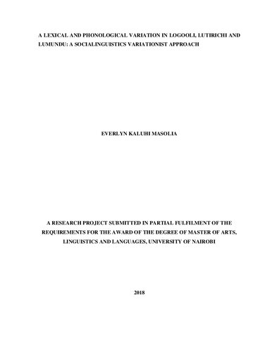 A Lexical And Phonological Variation In Logooli, Lutirichi And Lumundu: A Socialinguistics Variationist Approach