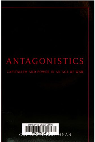 Antagonistics: Capitalism and Power in an Age of War