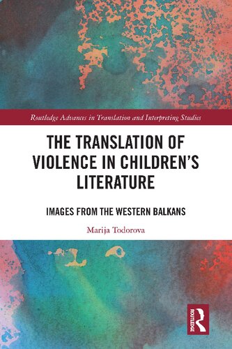 The Translation of Violence in Children’s Literature: Images from the Western Balkans