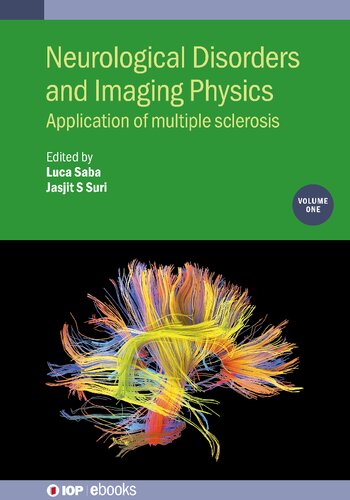 Neurological Disorders and Imaging Physics: Application of Multiple Sclerosis