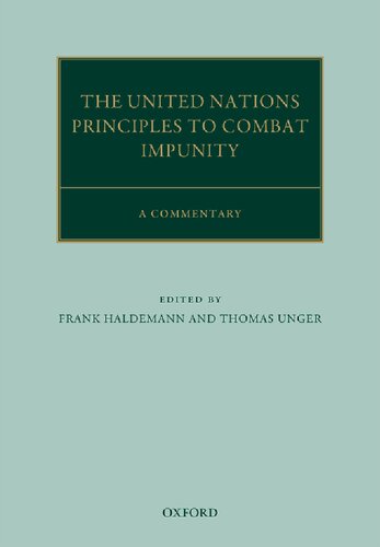 The United Nations Principles to Combat Impunity: A Commentary