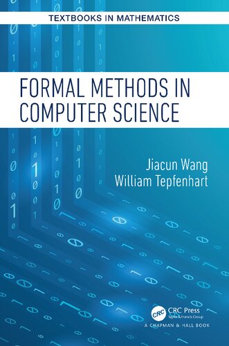 Formal Methods in Computer Science (Textbooks in Mathematics)