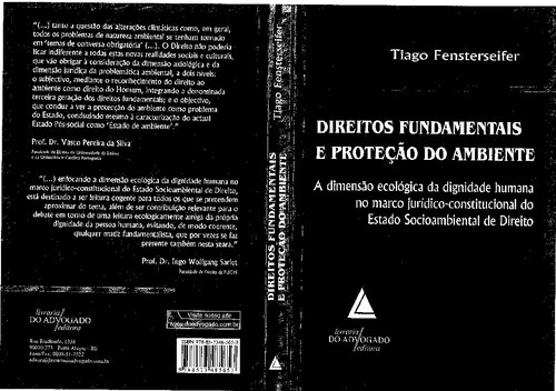 Direitos Fundamentais E Proteção Do Ambiente: A Dimensão Ecológica Da Dignidade Humana