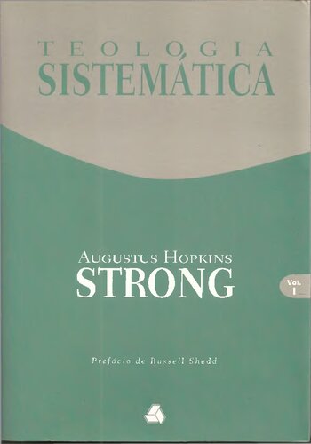 Teologia Sistematica De Strong - V. 01