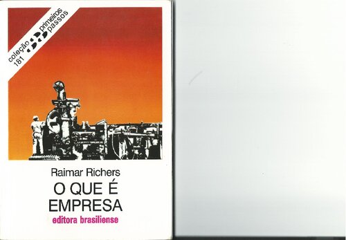 O Que É Empresa - Volume 181. Coleção Primeiros Passos
