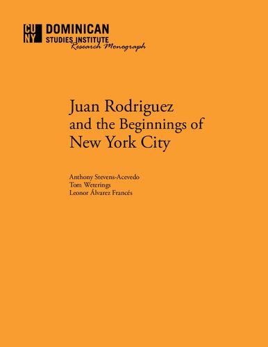 Juan Rodriguez and the Beginnings of New York City
