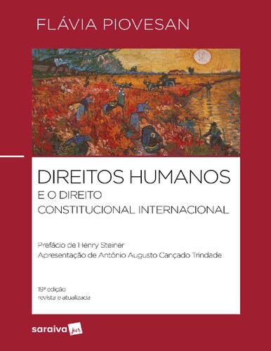 Direitos humanos e o direito constitucional internacional