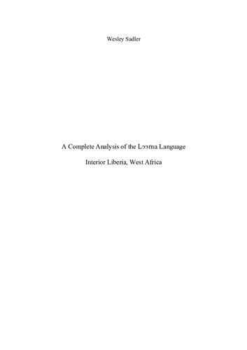 A Complete Analysis of the Lɔɔma Language, Interior Liberia, West Africa