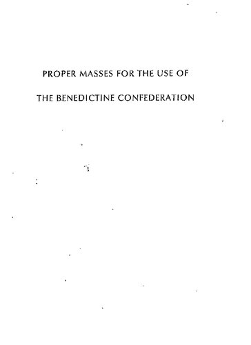 Proper Masses for the Use of the Benedictine Confederation.