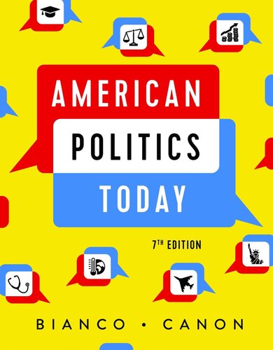 American Politics Today (Full Seventh Edition)