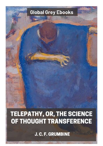 Telepathy, or, The Science of Thought Transference