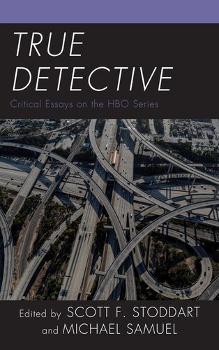 True detective : critical essays on the HBO series