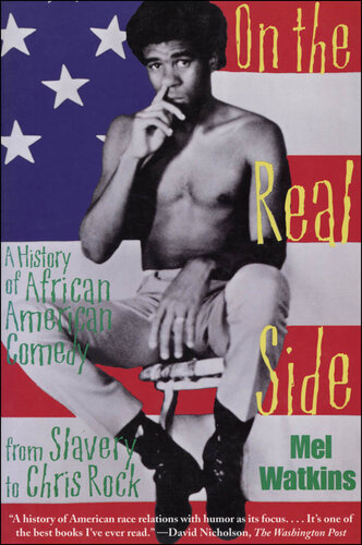 On the Real Side: A History of African American Comedy