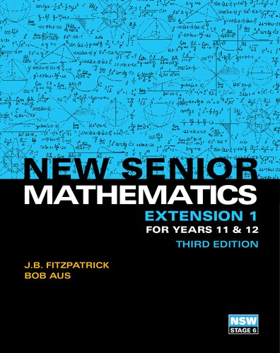 New senior mathematics extension 1 for years 11 & 12