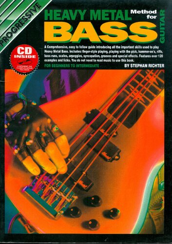 Heavy Metal Method for Bass Guitar: For Beginners to Intermediate (Progressive)