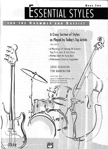 Essential Styles For The Drummer And Bassist: Book Two