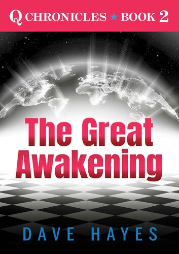The Great Awakening (Q Chronicles Book 2)