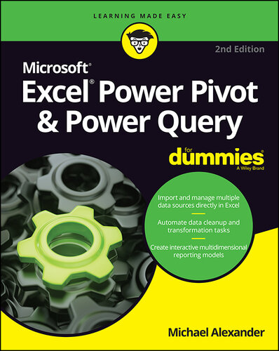Excel Power Pivot & Power Query For Dummies (For Dummies (Computer/Tech))