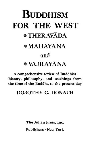 Buddhism for the West: Theravada, Mahayana and Vajrayana