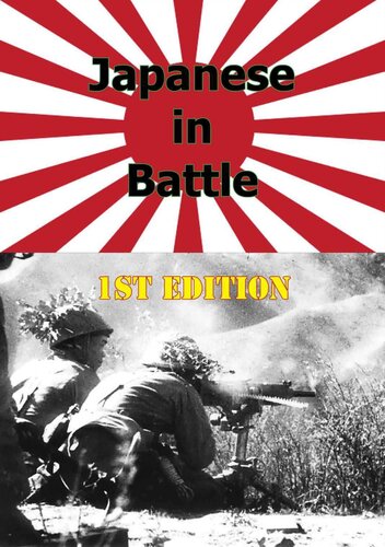 Japanese in battle 1st Edition [Illustrated Edition]