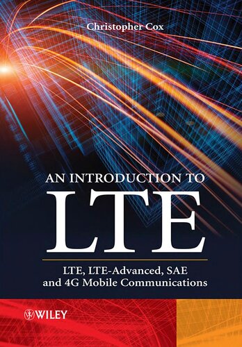 An Introduction to LTE: LTE, LTE-Advanced, SAE and 4G Mobile Communications