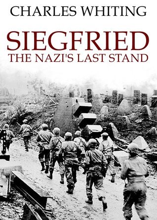 Siegfried: The Nazi's Last Stand