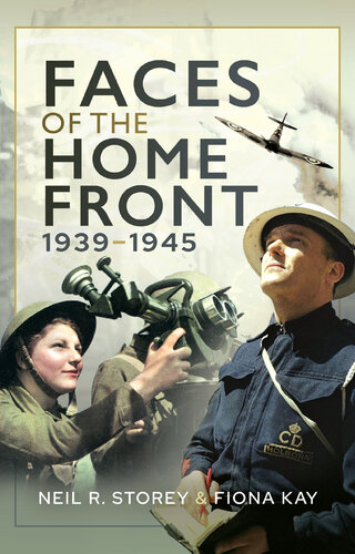 Faces of the Home Front, 1939–1945