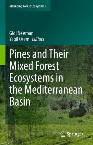 Pines and Their Mixed Forest Ecosystems in the Mediterranean Basin