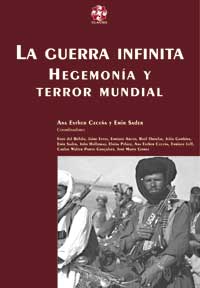 La guerra infinita: hegemonía y terror mundial