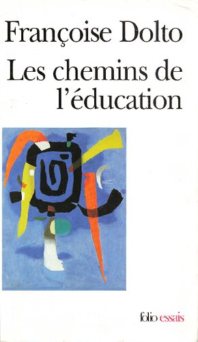 Les chemins de l'education