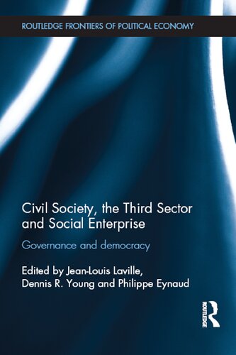 Civil Society, the Third Sector and Social Enterprise: Governance and Democracy