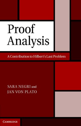 Proof Analysis: A Contribution to Hilbert’s Last Problem