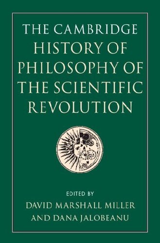 The Cambridge History of Philosophy of the Scientific Revolution